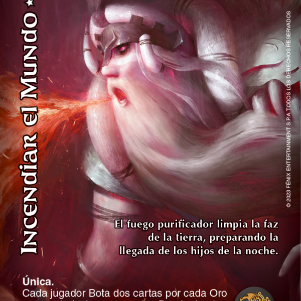 Incendiar el Mundo Estrella