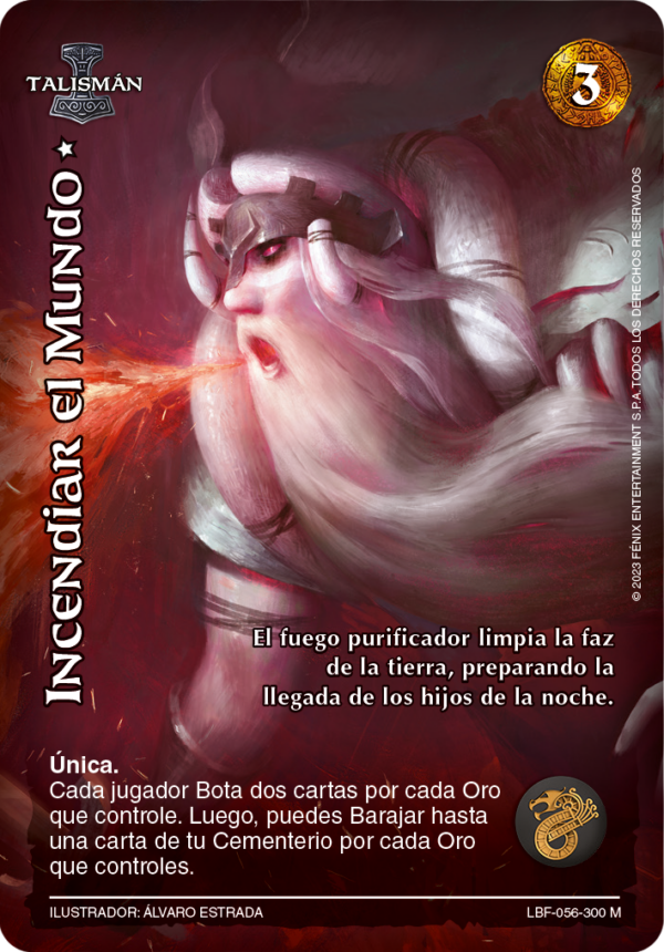 Incendiar el Mundo Estrella