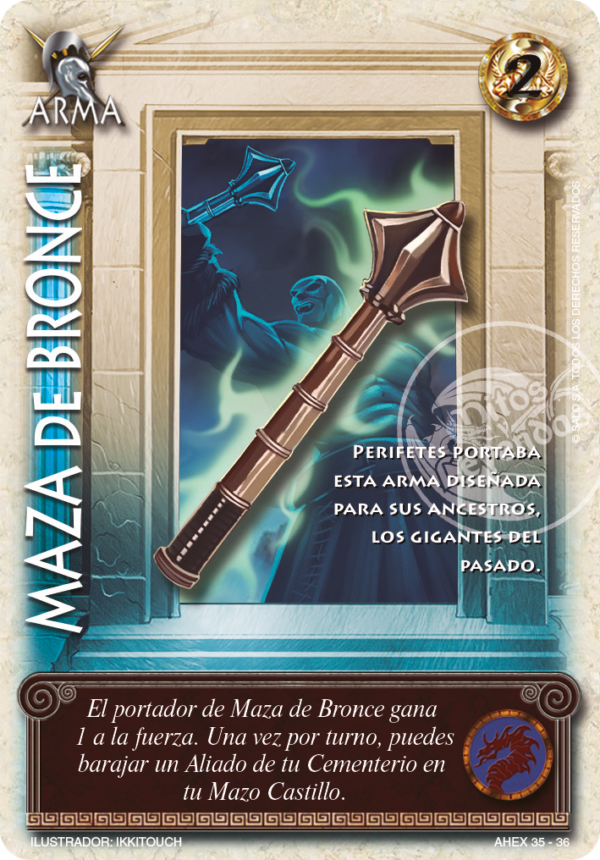 MAZA DE BRONCE
