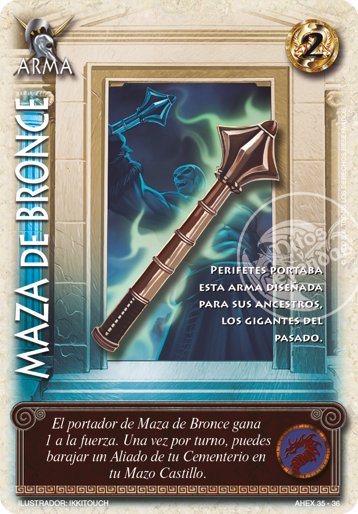 MAZA DE BRONCE