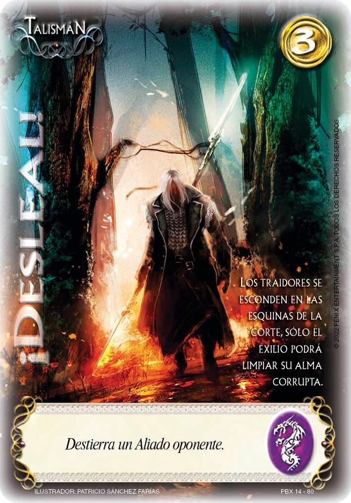 ¡Desleal!